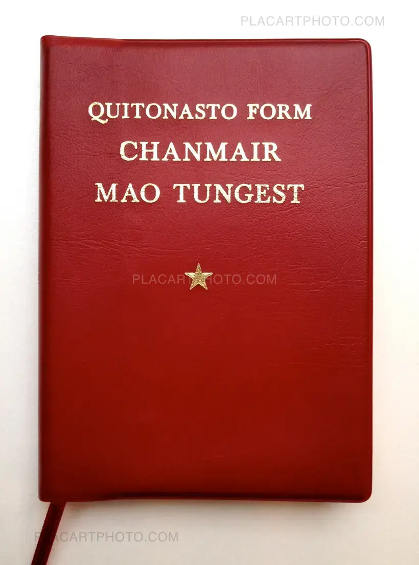 Cristina de Middel – Party. Quitonasto Form Chanmair Mao Tungest (SIGNED)