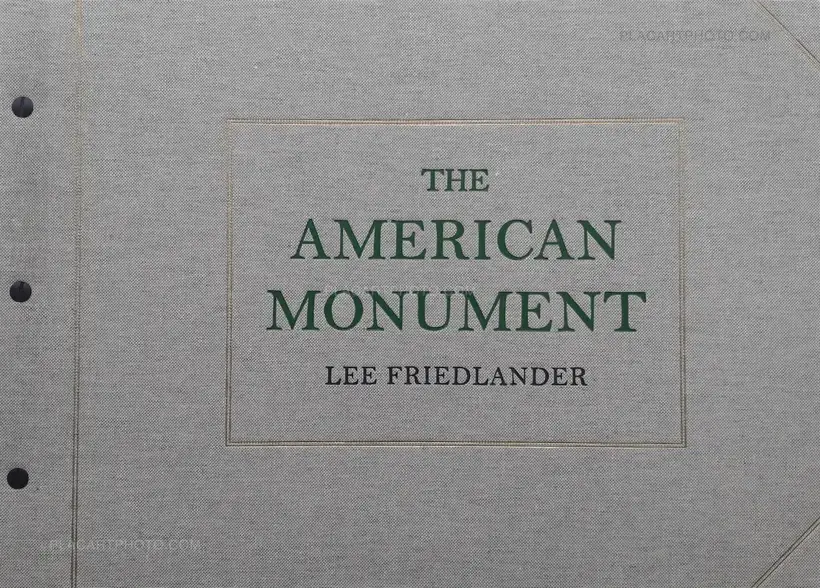 Lee Friedlander – The American Monument