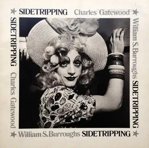 Charles Gatewood – Sidetripping (Signed)