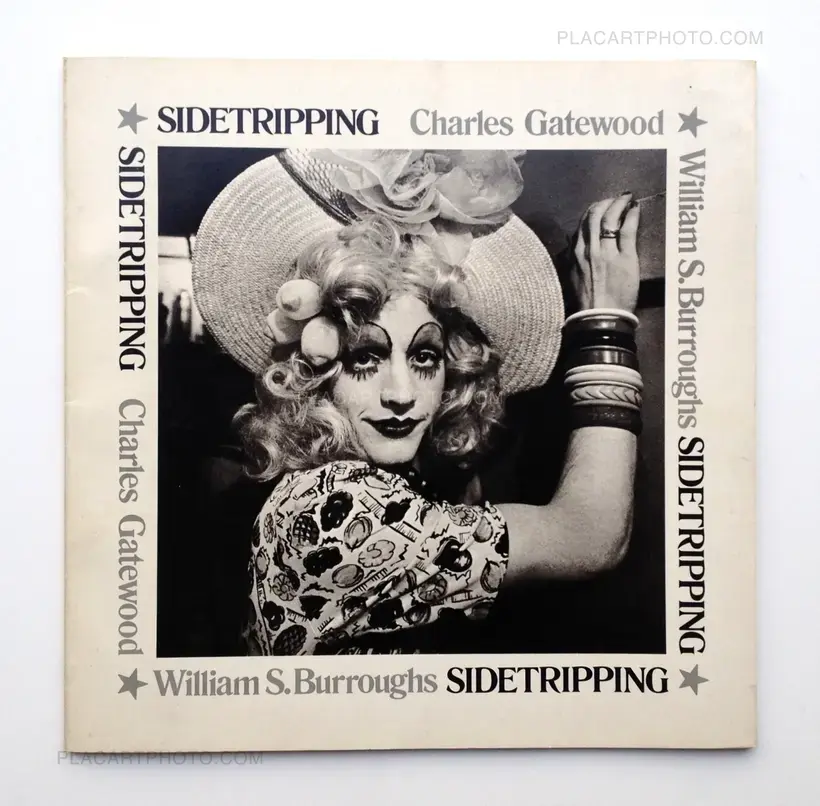 Charles Gatewood – Sidetripping (Signed)