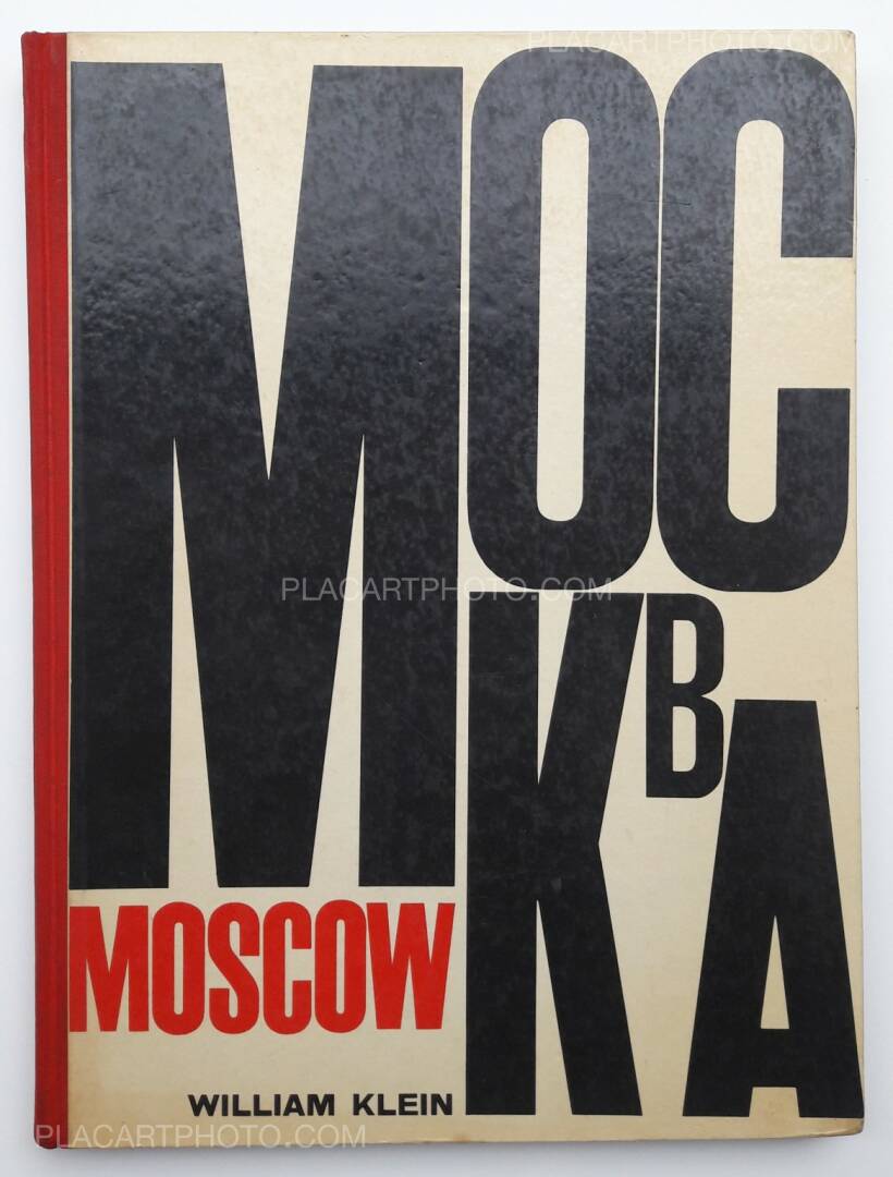 William Klein: Moscow, Zokeisha, 1964 | Bookshop Le Plac'Art Photo