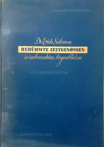 Dr. Erich Salomon – Berühmte Zeitgenossen in unbewachten Augenblicken