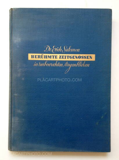 Dr. Erich Salomon,Berühmte Zeitgenossen in unbewachten Augenblicken Dr. Erich Salomon,Berühmte Zeitgenossen in unbewachten Augenblicken
