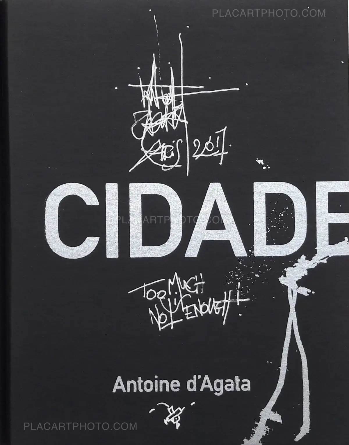 Antoine d'Agata, Cidade de Pedra (SIGNED), Void, 2016 | Le Plac