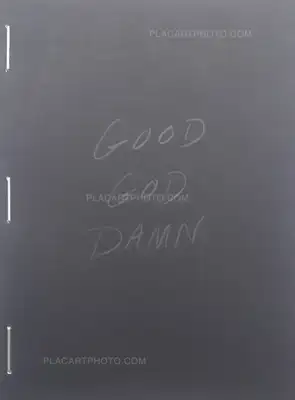 Bryan Schutmaat – Good Goddamn (SIGNED)