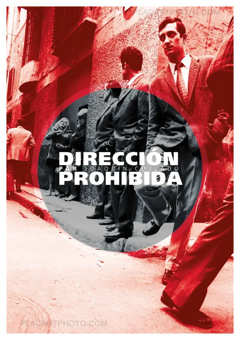 Joaquin Collado – Dirección Prohibida