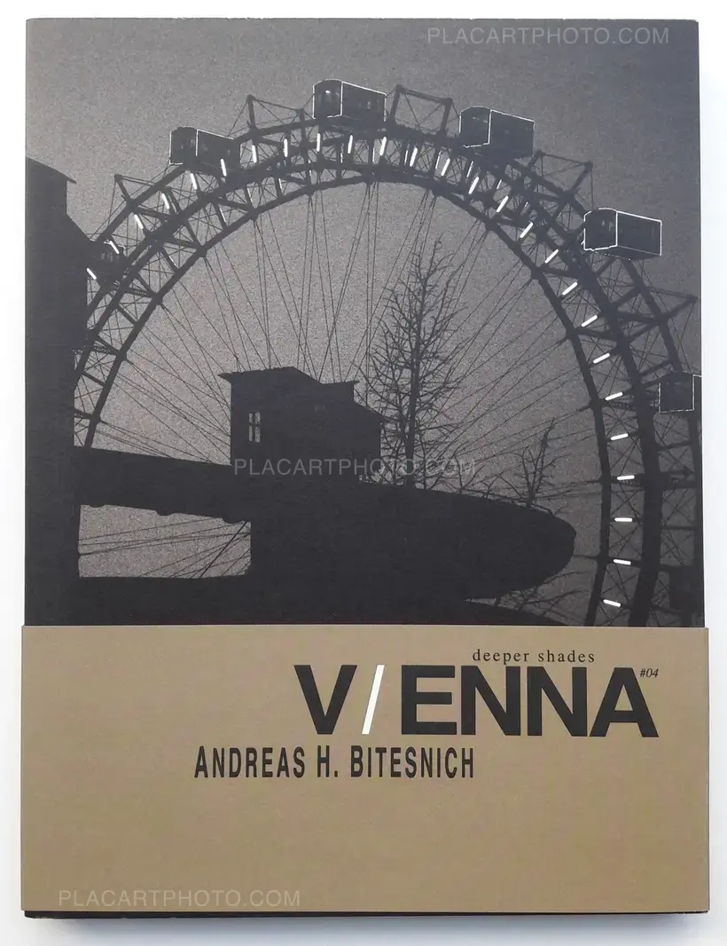 Andreas H. Bitesnich – Deeper shades #04 : Vienna (ONLY 20 COPIES WITH A PRINT)