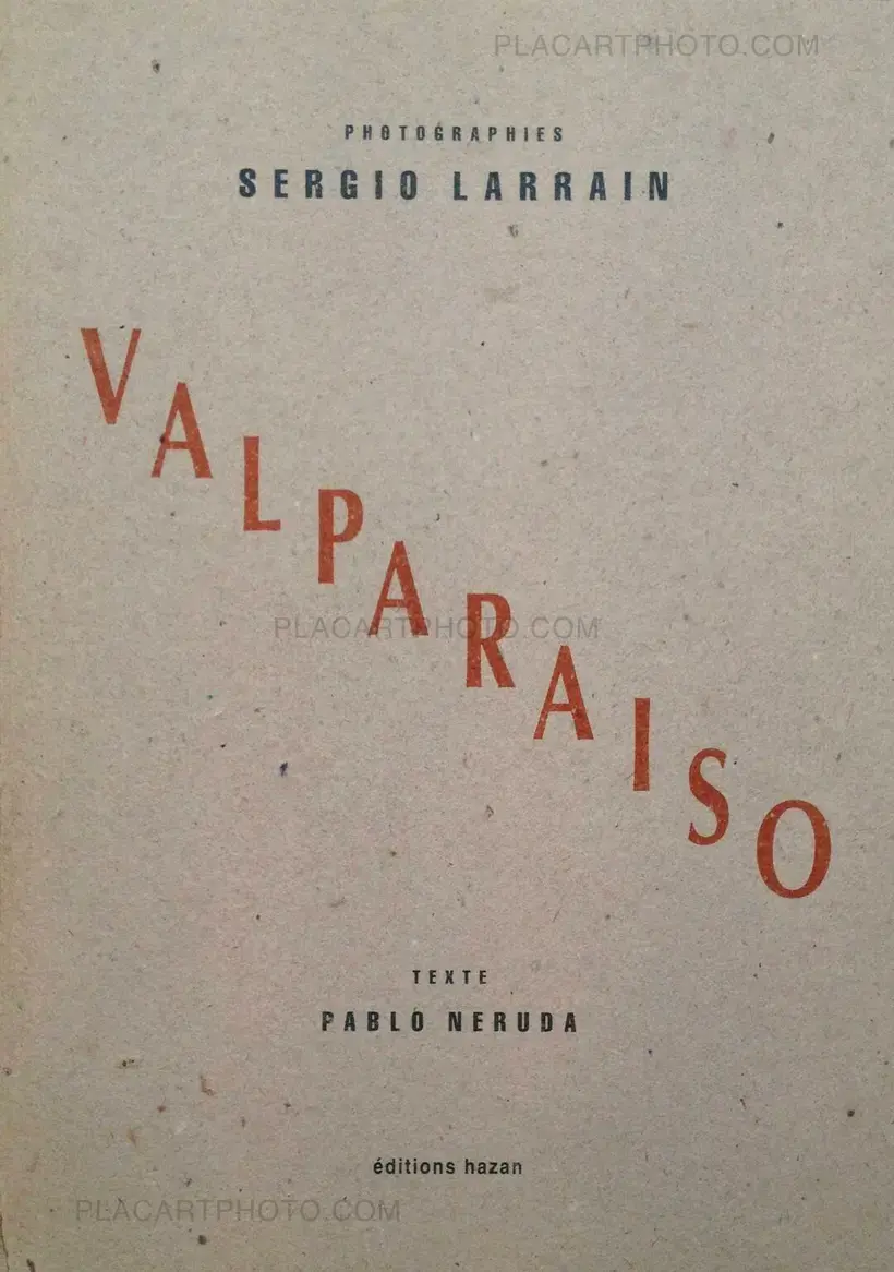 Sergio Larrain – Valparaiso