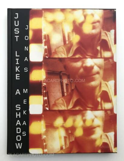 Jonas Mekas,JUST LIKE A SHADOW Jonas Mekas,JUST LIKE A SHADOW