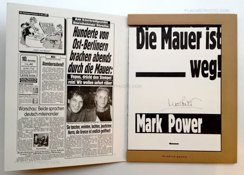 Mark Power – Die Mauer ist weg ! (Signed)