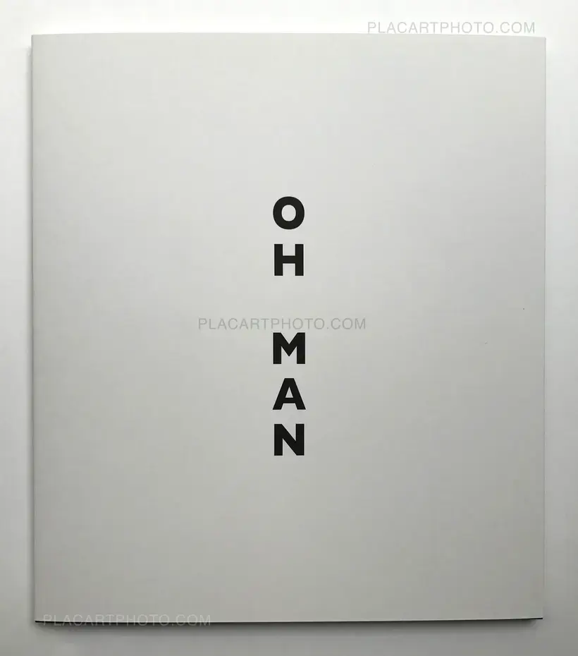 Lise Sarfati – OH MAN (Signed)