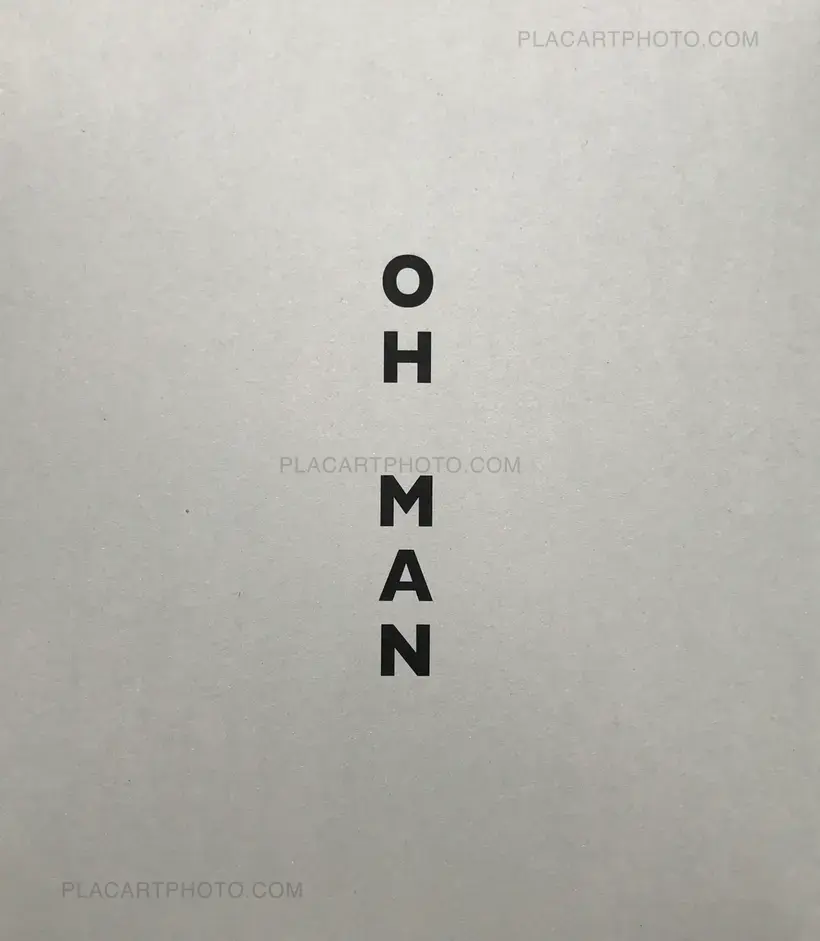 Lise Sarfati – OH MAN (Signed)