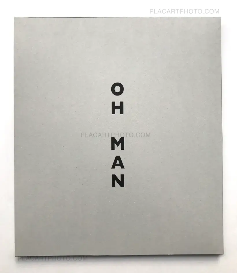 Lise Sarfati – OH MAN (Signed)