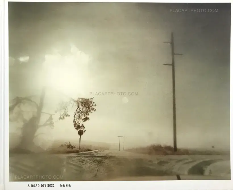 Todd Hido – A Road divided (SIGNED)