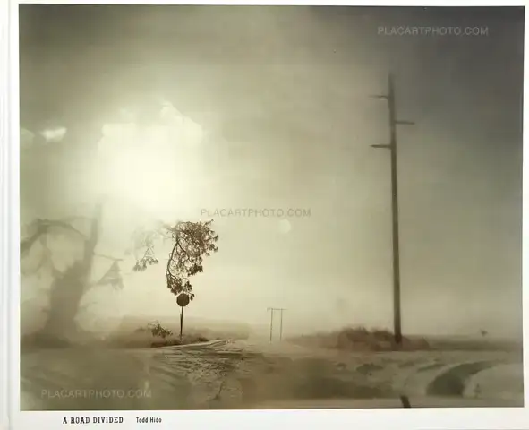 Todd Hido – A Road divided (SIGNED)