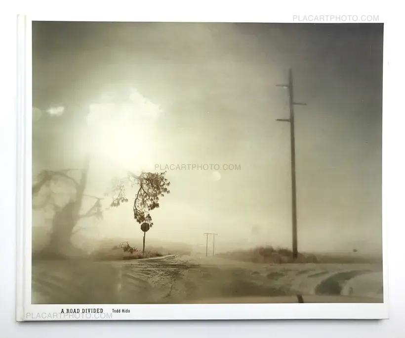 Todd Hido – A Road divided (SIGNED)