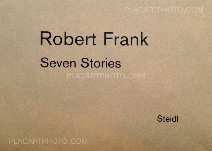 Robert Frank: Seven Stories, Steidl, 2008 | Bookshop Le Plac'Art Photo