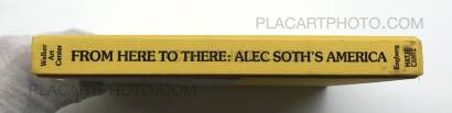 Alec Soth,From Here to There: Alec Soth's America (Signed)