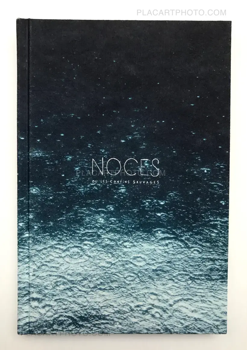 Hélène David – Noces ou les confins sauvages