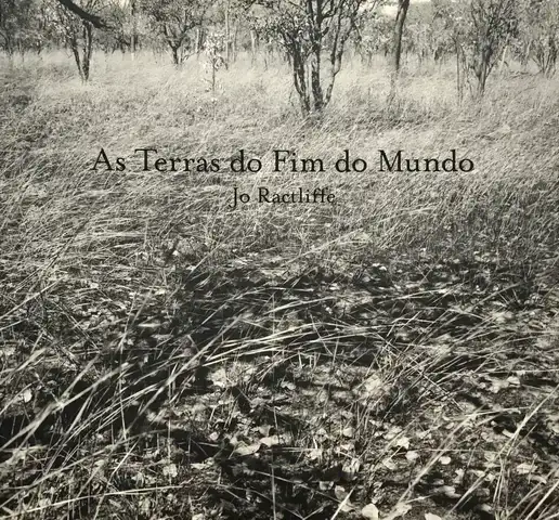 Jo Ractliffe – As Terras do Film do Mundo (SIGNED)