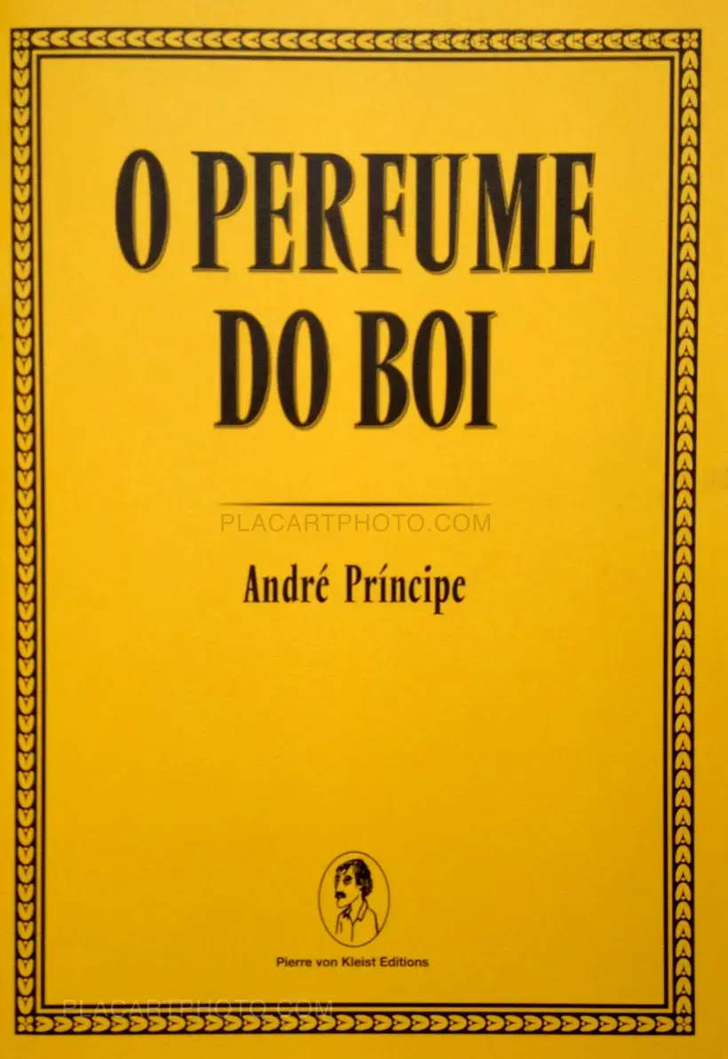 André Príncipe – O Perfume do Boi (Signed)
