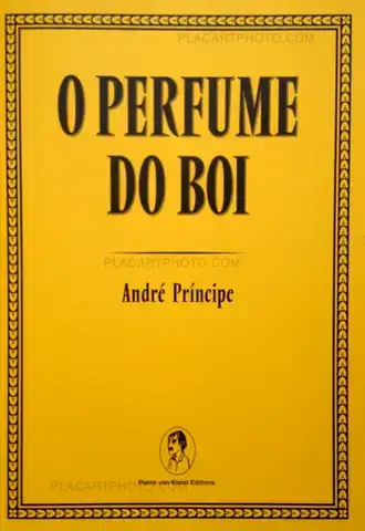 André Príncipe – O Perfume do Boi (Signed)