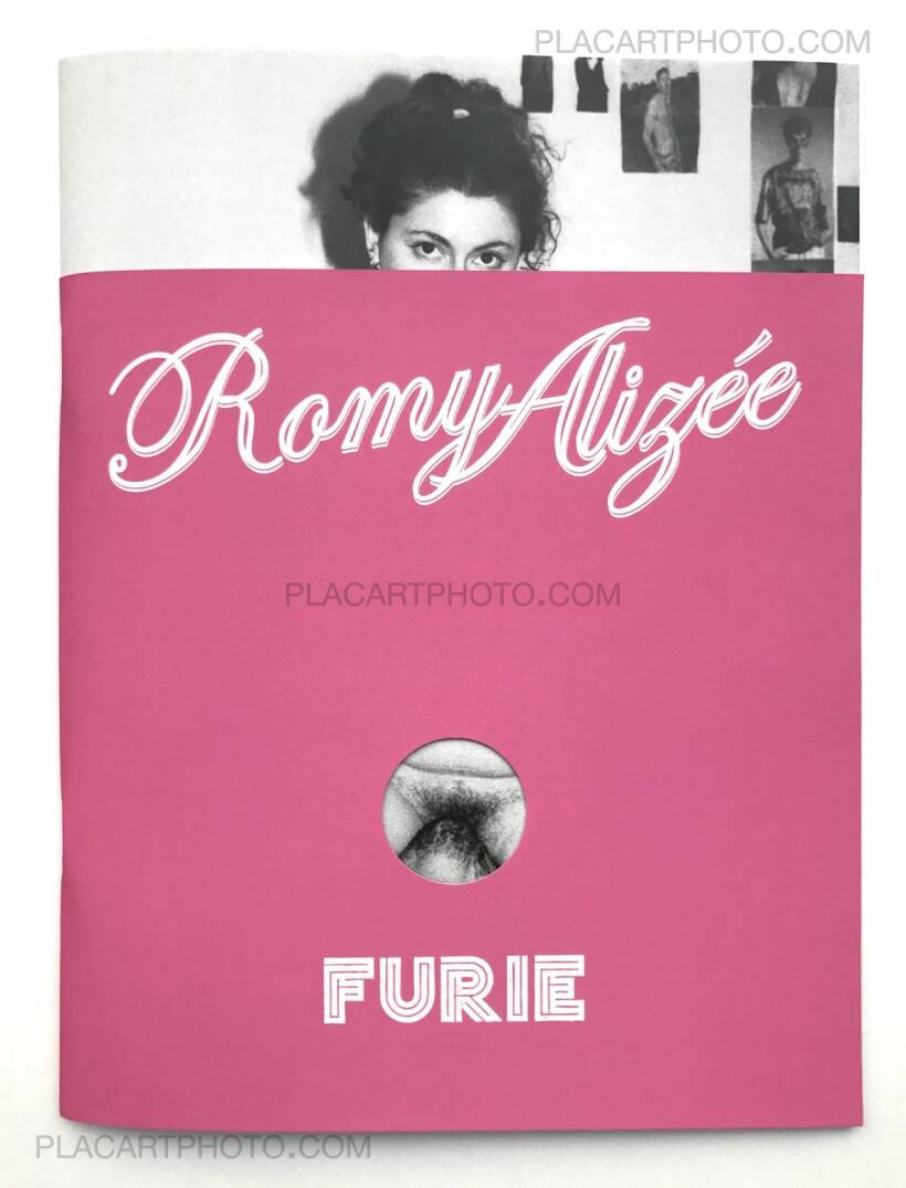 Romy Alizée: FURIE (ONLY 150 COPIES SIGNED), Maria Inc., 2018 | Bookshop Le  PlacArt Photo