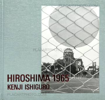 Kenji Ishiguro,Hiroshima 1965 (BACK IN STOCK)