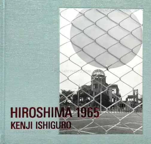 Kenji Ishiguro – Hiroshima 1965 (BACK IN STOCK)