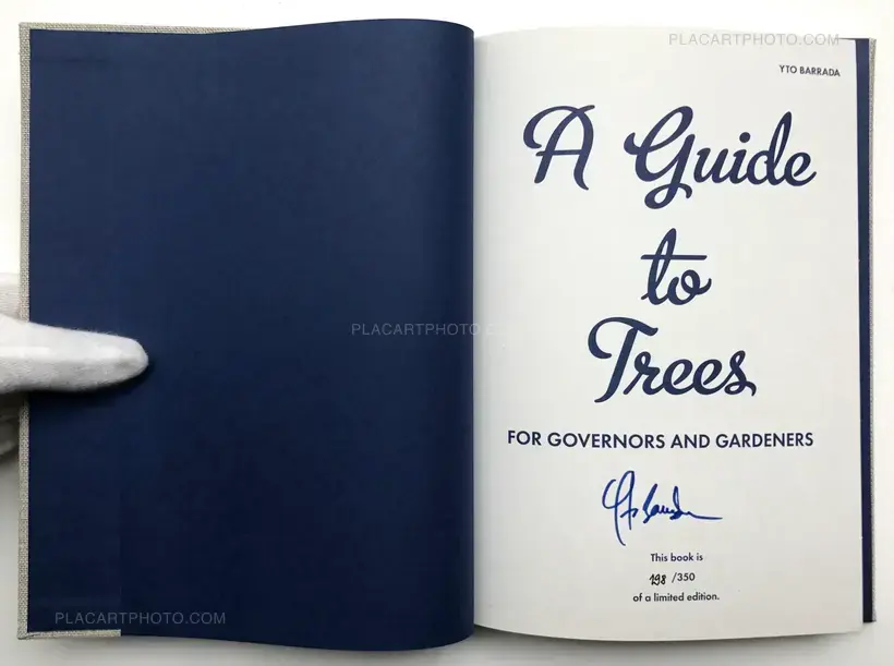 Yto Barrada – A guide to trees for governors and gardeners (Signed Ltd edt)