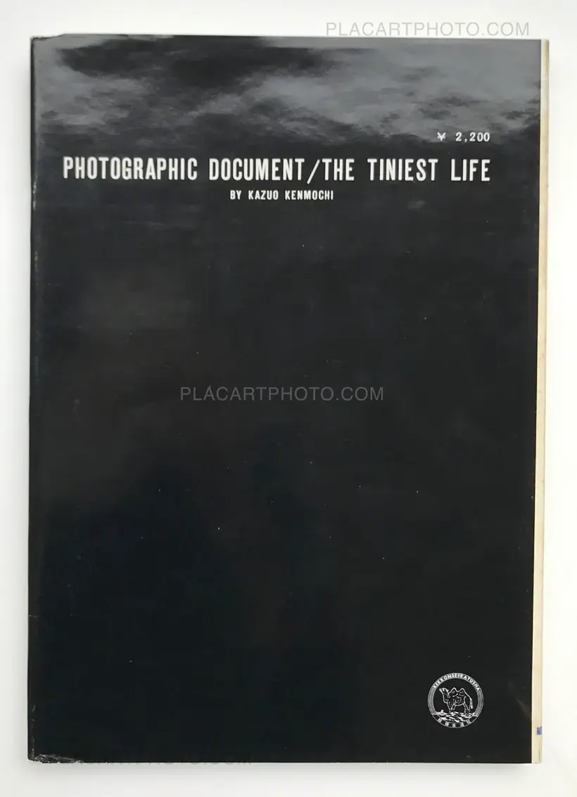 Kazuo Kenmochi – PHOTOGRAPHIC DOCUMENT THE TINIEST LIFE