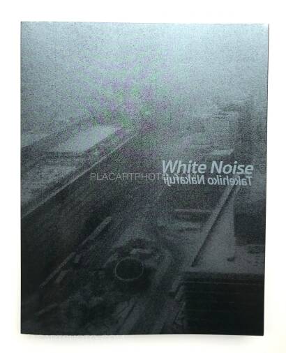 Takehiko Nakafuji,White Noise (signed)