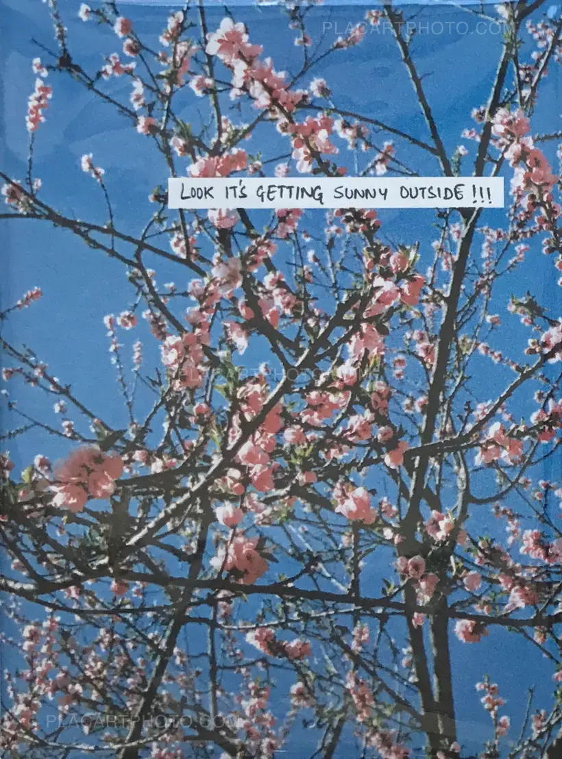 Sohrab Hura – LOOK IT'S GETTING SUNNY OUTSIDE !!! (SIGNED)