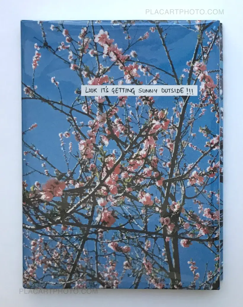 Sohrab Hura – LOOK IT'S GETTING SUNNY OUTSIDE !!! (SIGNED)