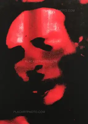 Antoine d'Agata – La nuit épuisée (Signed)