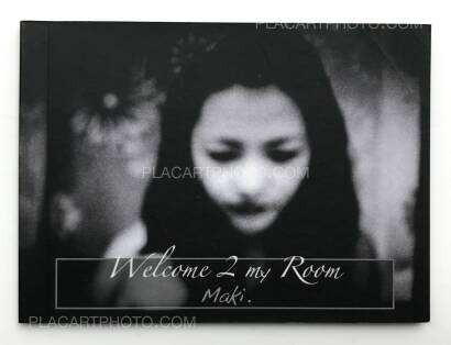 Maki,08) Welcome 2 my room (3 books signed)