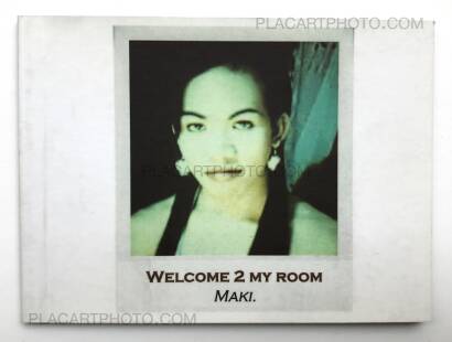 Maki,08) Welcome 2 my room (3 books signed)