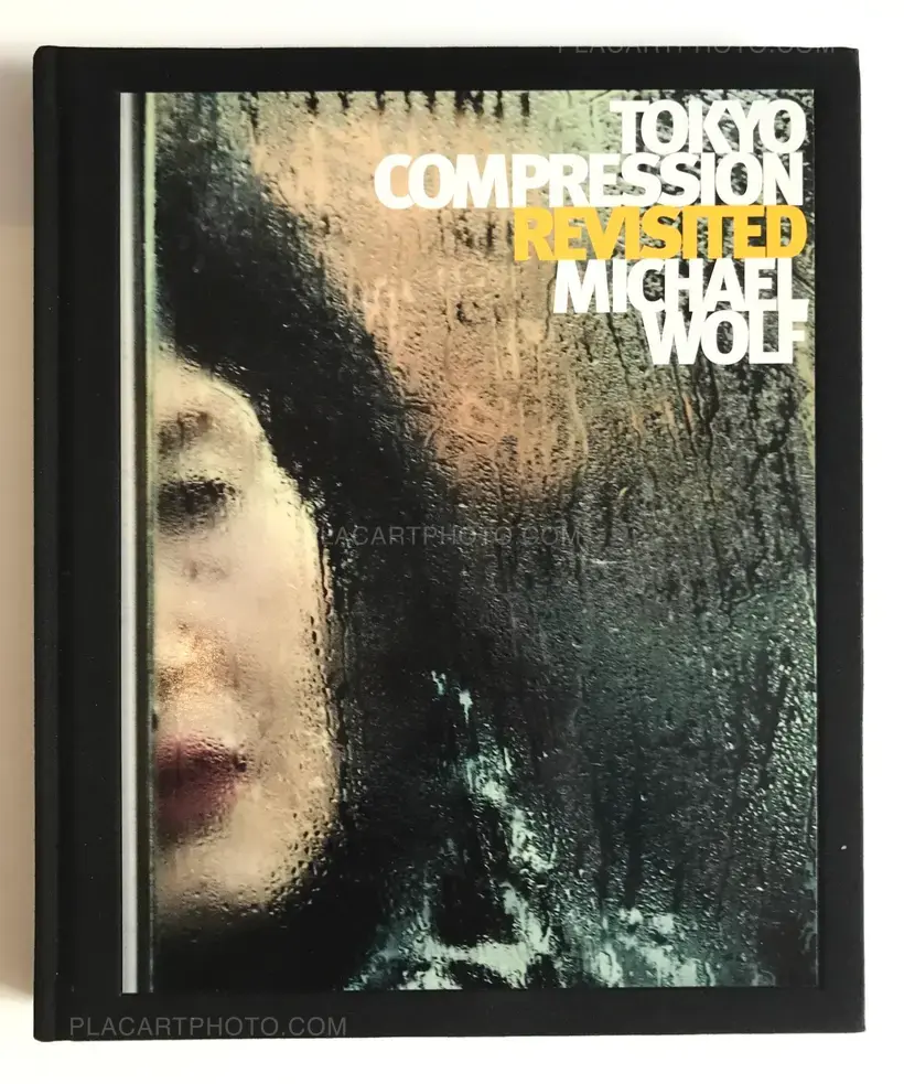 Michael Wolf – TOKYO COMPRESSION REVISITED SIGNED