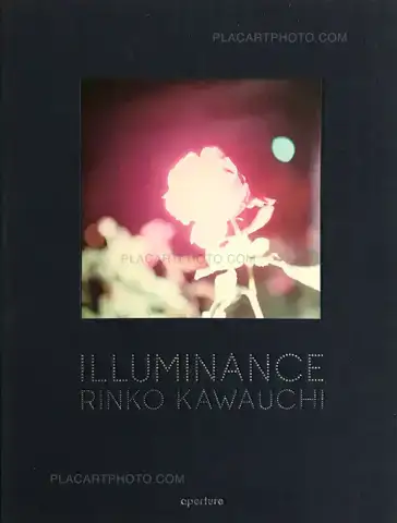Rinko Kawauchi – Illuminance (Signed)
