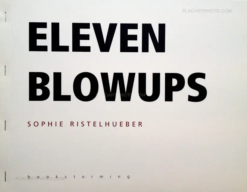 Sophie Ristelhueber – Eleven Blowups (Signed)