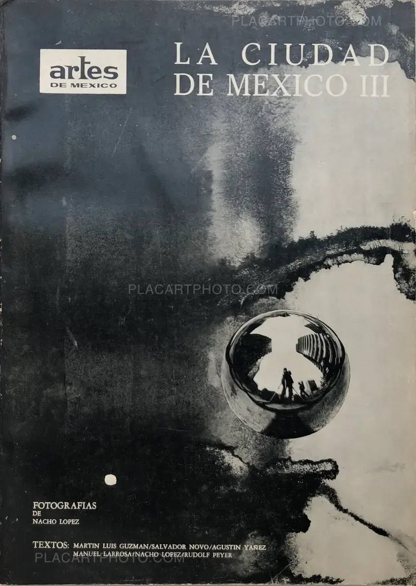Nacho Lopez – La Ciudad de Mexico III