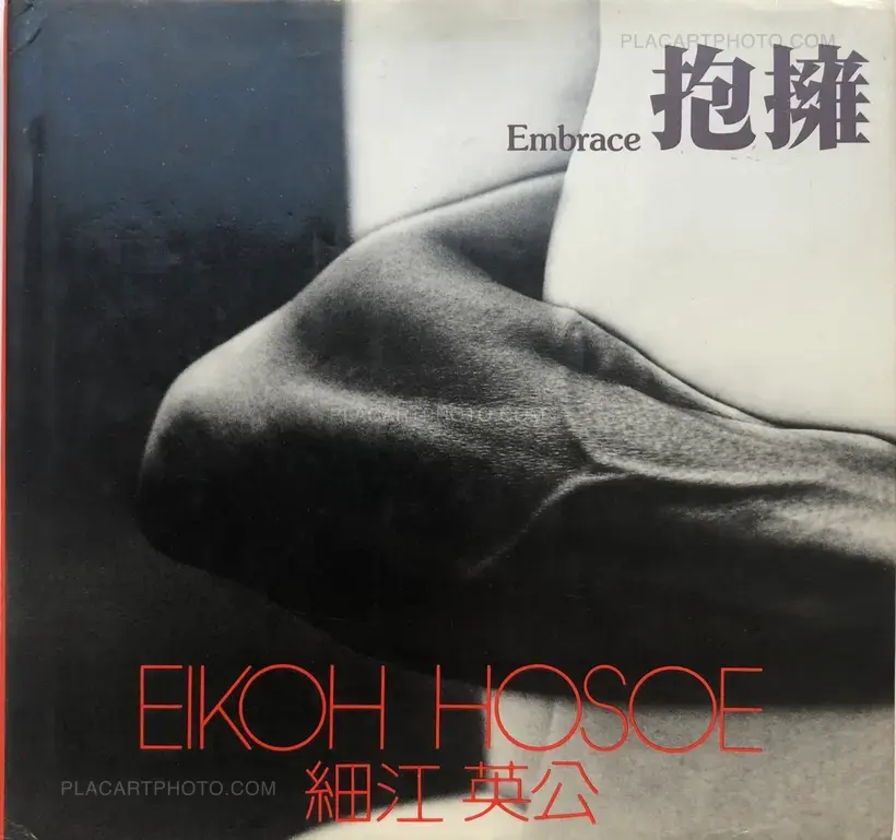 Eikoh Hosoe – Embrace