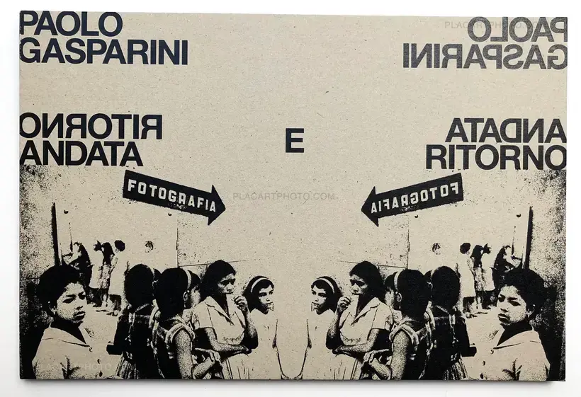Paolo Gasparini – Andata e ritorno (Signed) (Back in stock!)