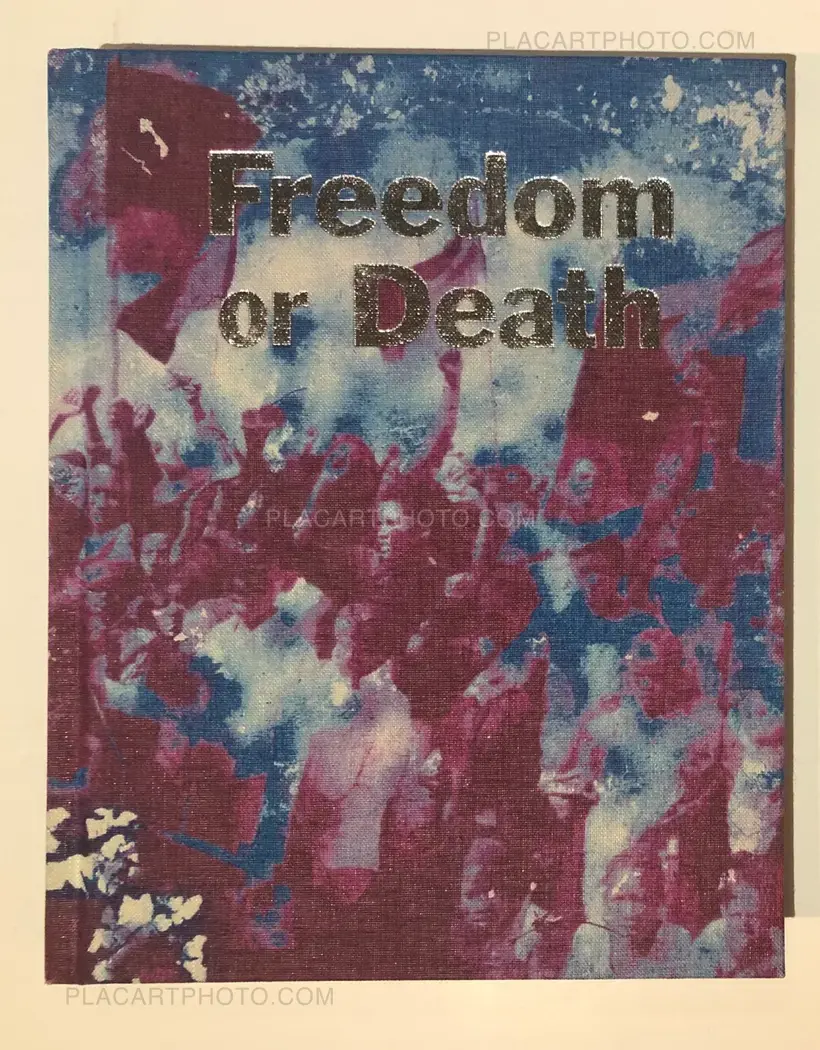 Gideon Mendel – Freedom or Death