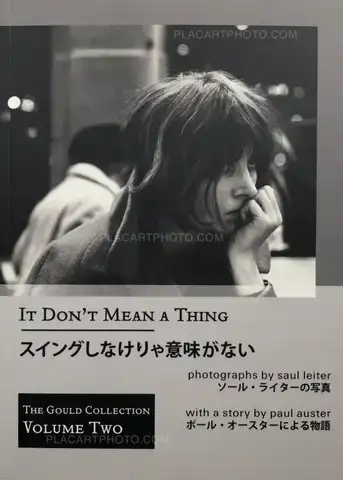 Saul Leiter – It Don't Mean A Thing (Reprint edition)