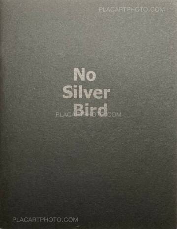 Dan Commons,No Silver Bird (WITH A PRINT Signed edt of 100)