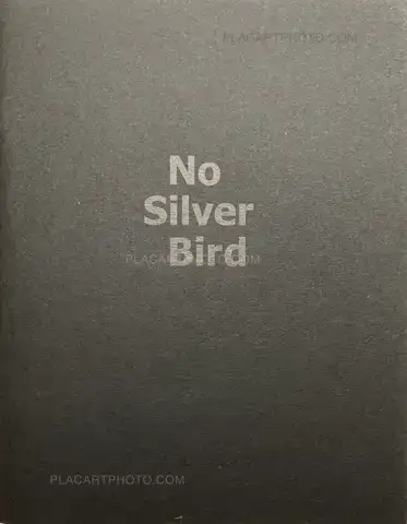 Dan Commons – No Silver Bird (WITH A PRINT Signed edt of 100)