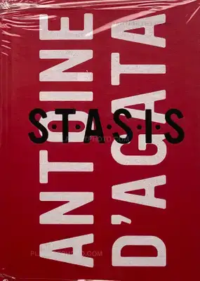 Antoine d'Agata – S.T.A.S.I.S (Signed copy)