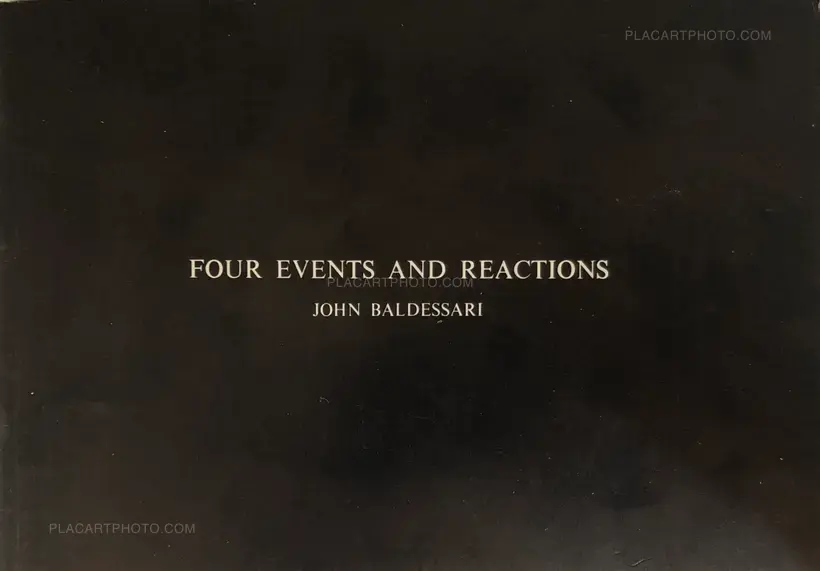 John Baldessari – Four Events And Reaction