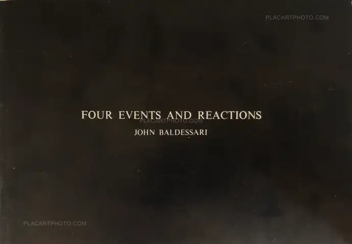 John Baldessari – Four Events And Reaction